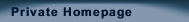 Private Homepage
